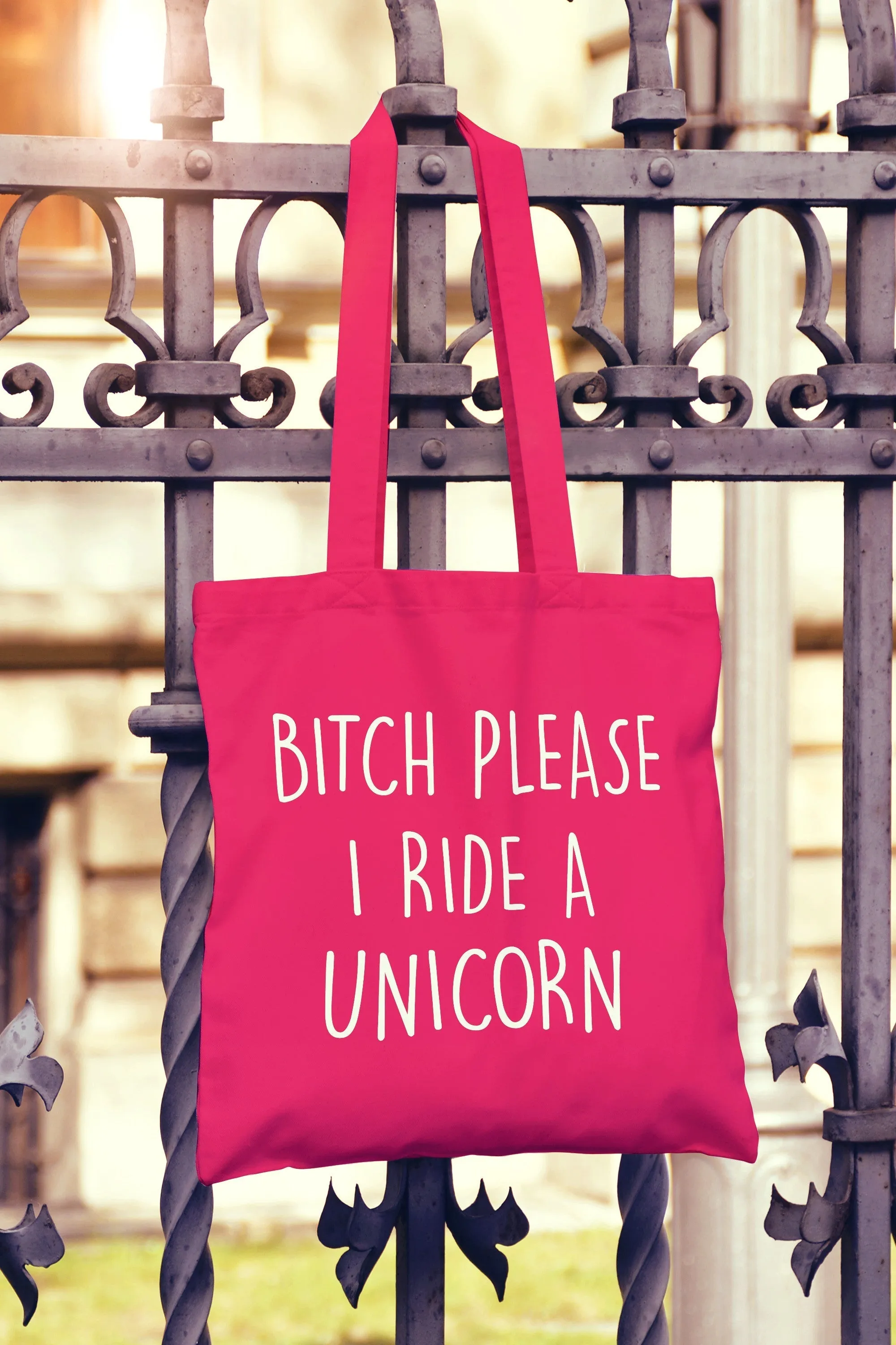 Bitch Please Ride A Unicorn Tote Bag