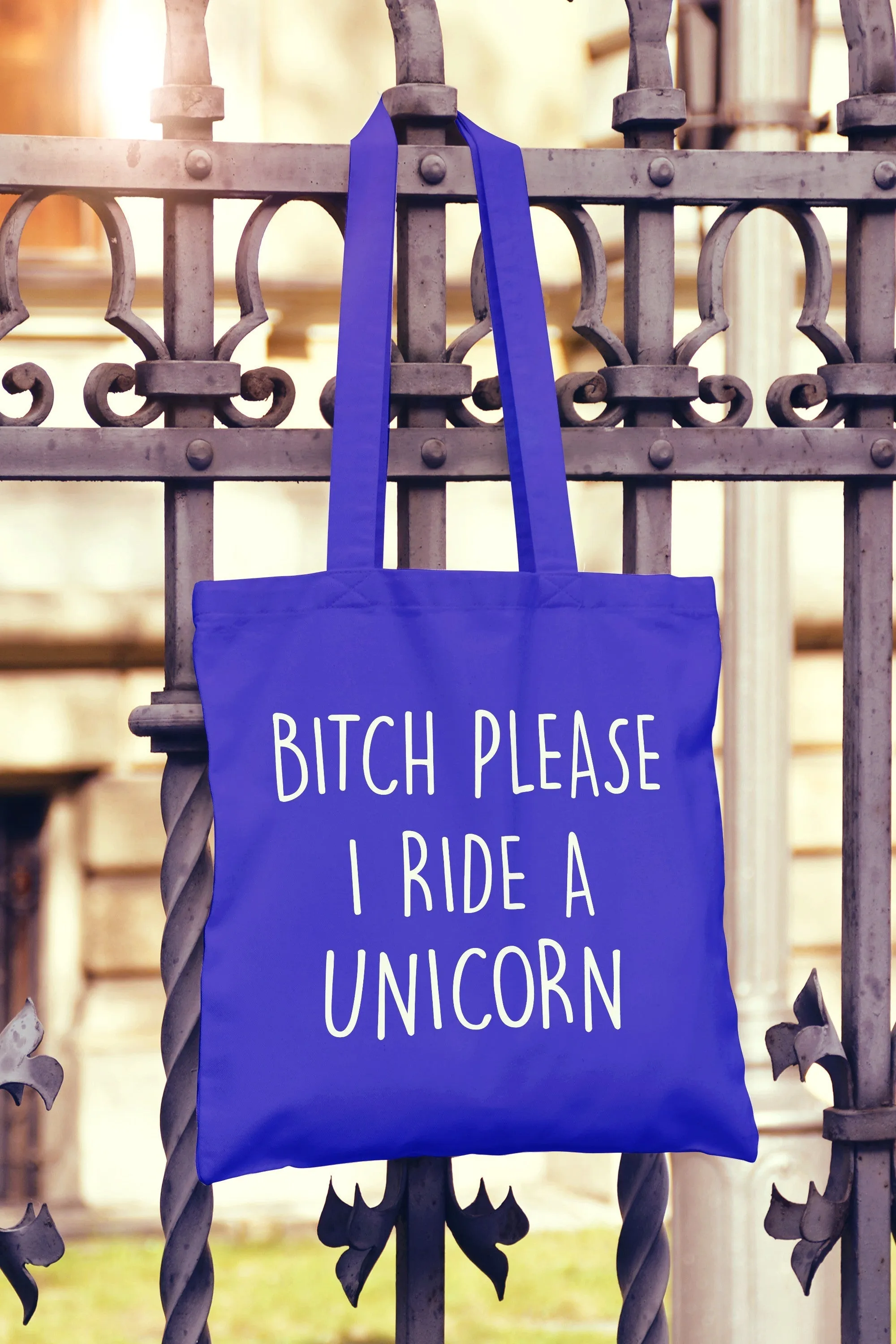 Bitch Please Ride A Unicorn Tote Bag