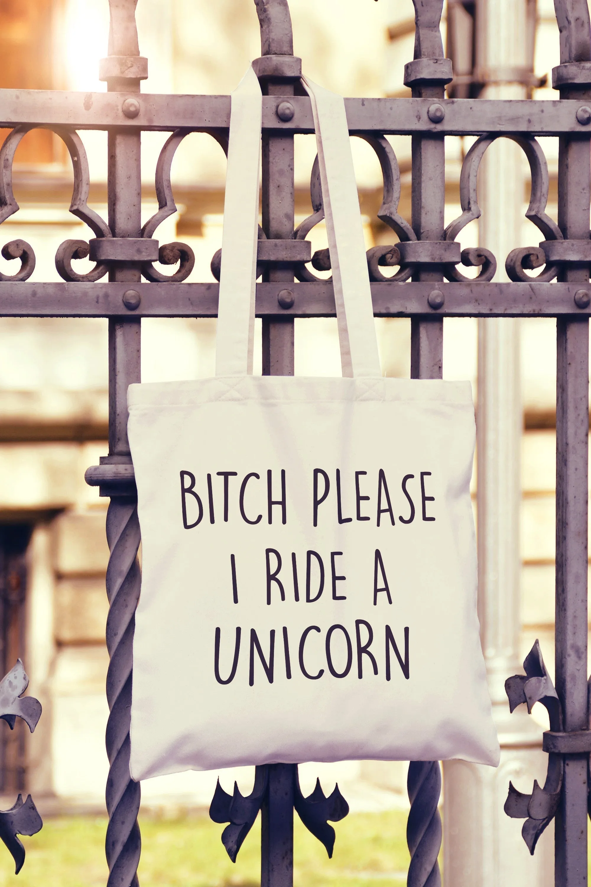 Bitch Please Ride A Unicorn Tote Bag