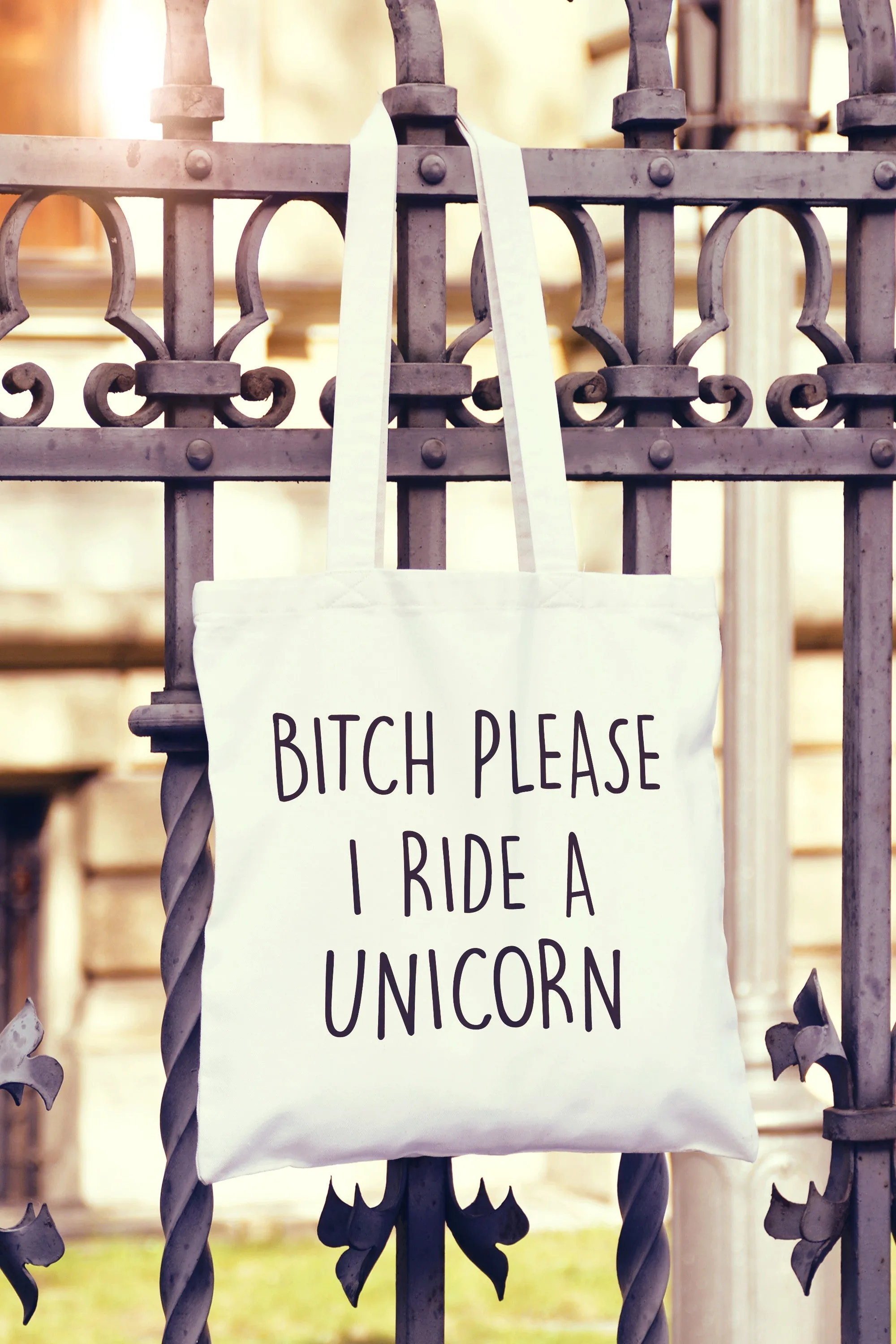 Bitch Please Ride A Unicorn Tote Bag